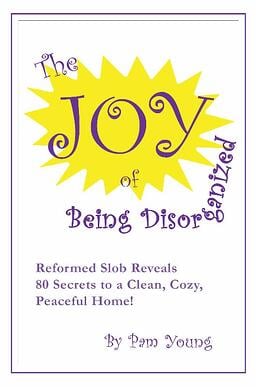Joy_of_Disorganizaton