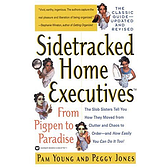 Sidetracked Home Executives: From Pigpen to Paradise